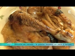 Recette de saison: poulet fondant au pain d'épices