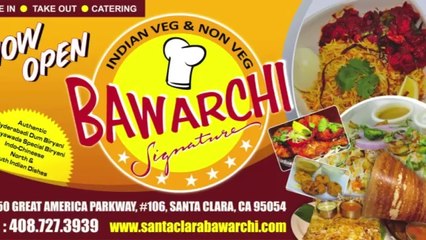 Bawarchi Indian Restaurant- Santa Clara-California