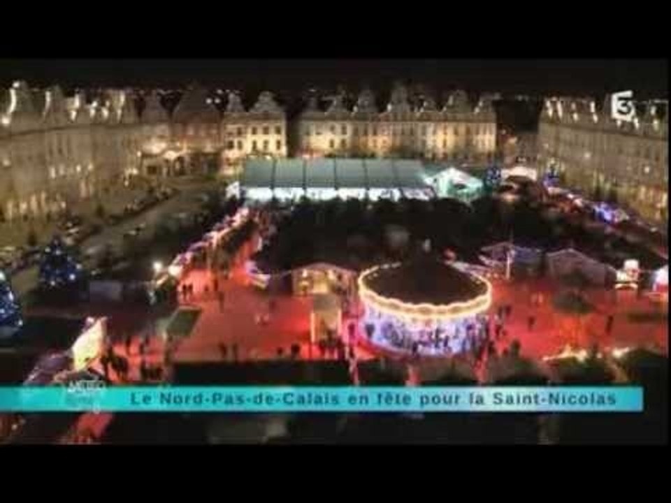 Reportage région : direction le Nord Pas de Calais pour fêter la Saint Nicolas