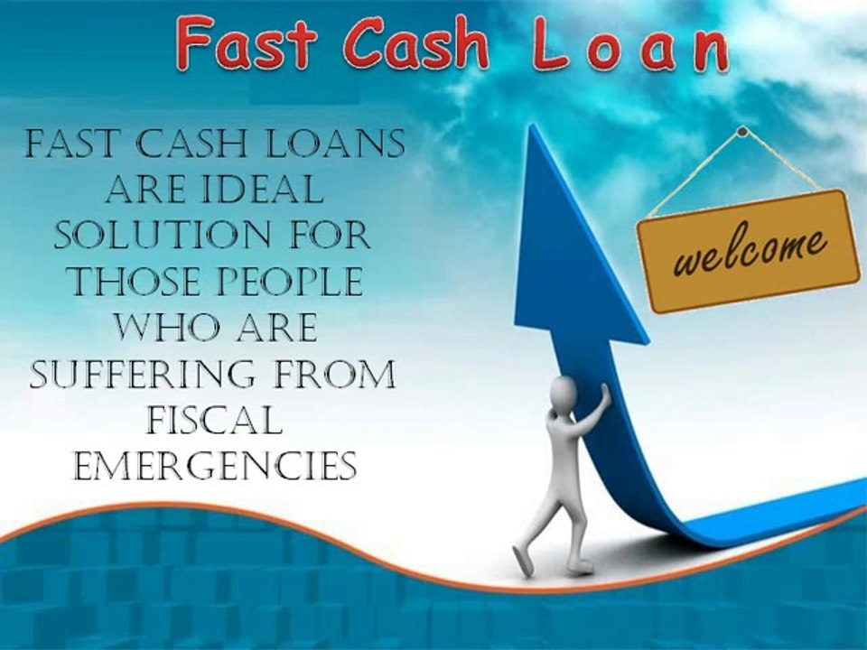 Fast Cash Loan- Get Rid Of Your Fiscal Crises Within Speedy Way