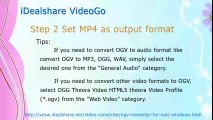 Play OGV anywhere: Convert OGV to MP4, AVI, MKV, WMV on Mac or Windows