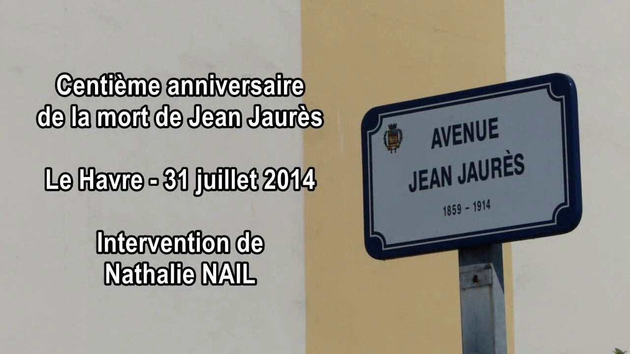 Discours de Nathalie Nail (PCF) en hommage à Jean Jaurès
