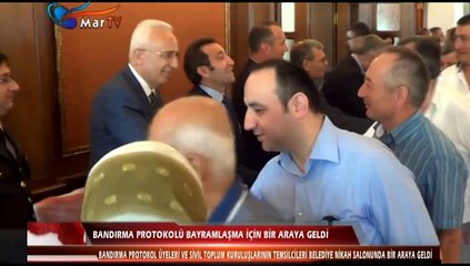 BANDIRMA PROTOKOLÜ BAYRAMLAŞMA İÇİN BİR ARAYA GELDİ