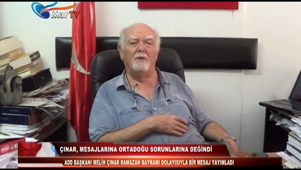 ÇINAR, MESAJLARINA ORTADOĞU SORUNLARINA DEĞİNDİ