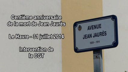 Hommage de la CGT à Jean Jaurès