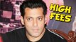 OMG! Salman Khan Charges 150 Crores For Shuddhi