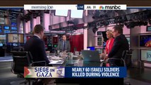 Joe Scarborough: Killing By Israel Appears To Be ‘Indiscriminate’