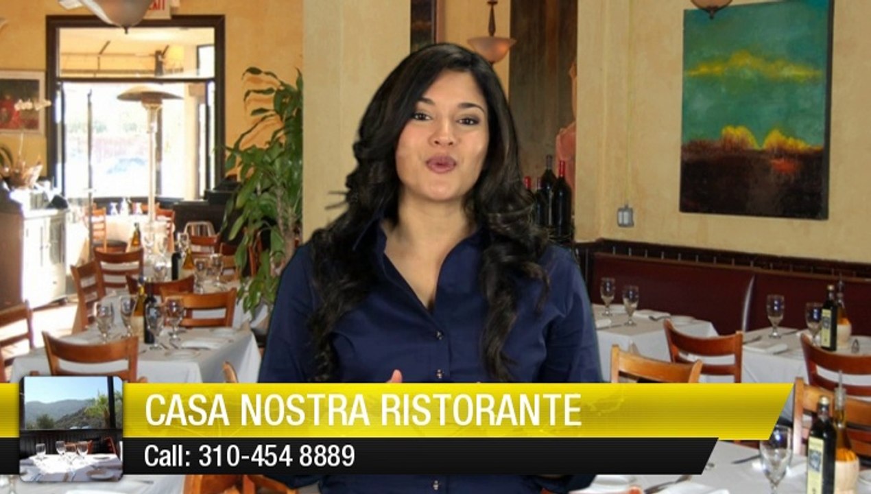 Casa Nostra Ristorante Pacific Palisades         Exceptional         5 Star Review by Peter S.