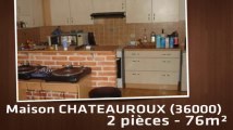 A vendre - Maison/villa - CHATEAUROUX (36000) - 2 pièces - 43m²