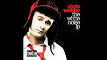 Chris Webby - Crazy Ass Bitch