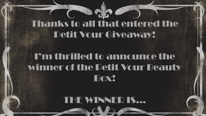 Winner Announced~Petit Vour Beauty Box