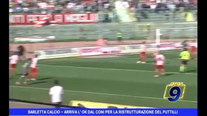 BARLETTA CALCIO | Ok dal Coni per la ristrutturazione del "Puttilli"