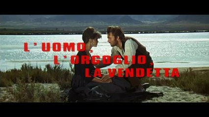 L'Uomo, L'Orgoglio, La Vendetta (Trailer Italiano)