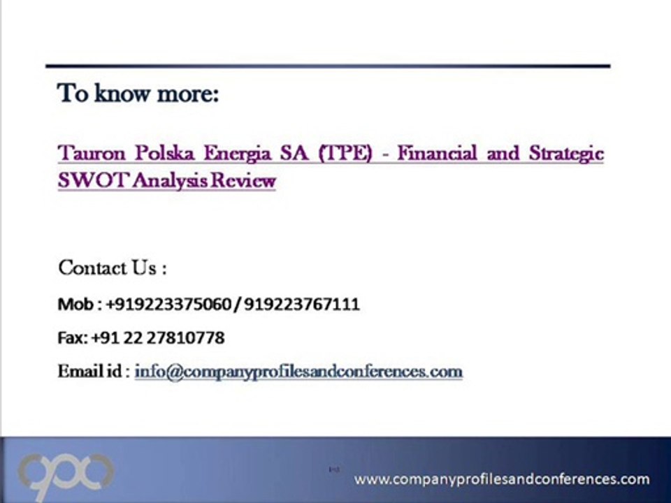 Tauron Polska Energia SA (TPE) - Financial and Strategic SWOT An