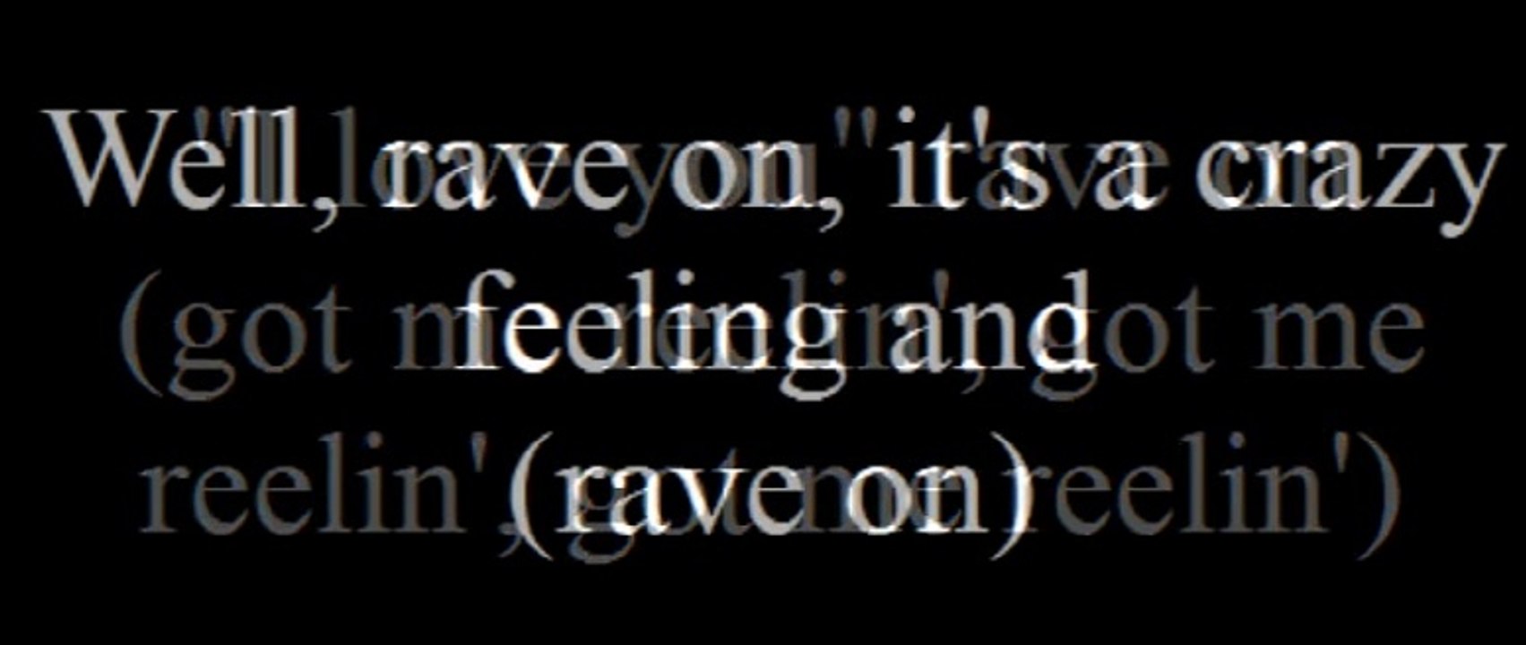 Buddy Holly Rave On with Lyrics