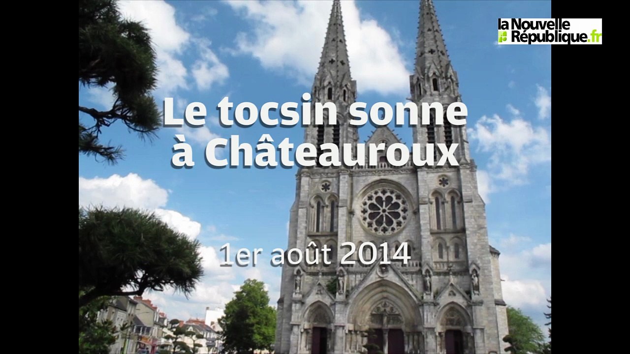VIDEO. Le tocsin sonne à Châteauroux
