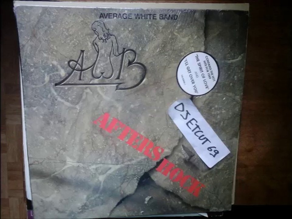 AVERAGE WHITE BAND -AFTERSHOCK(RIP ETCUT)TRACK REC 88