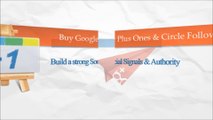Buy Google Plus Circle Followers and Plus Ones