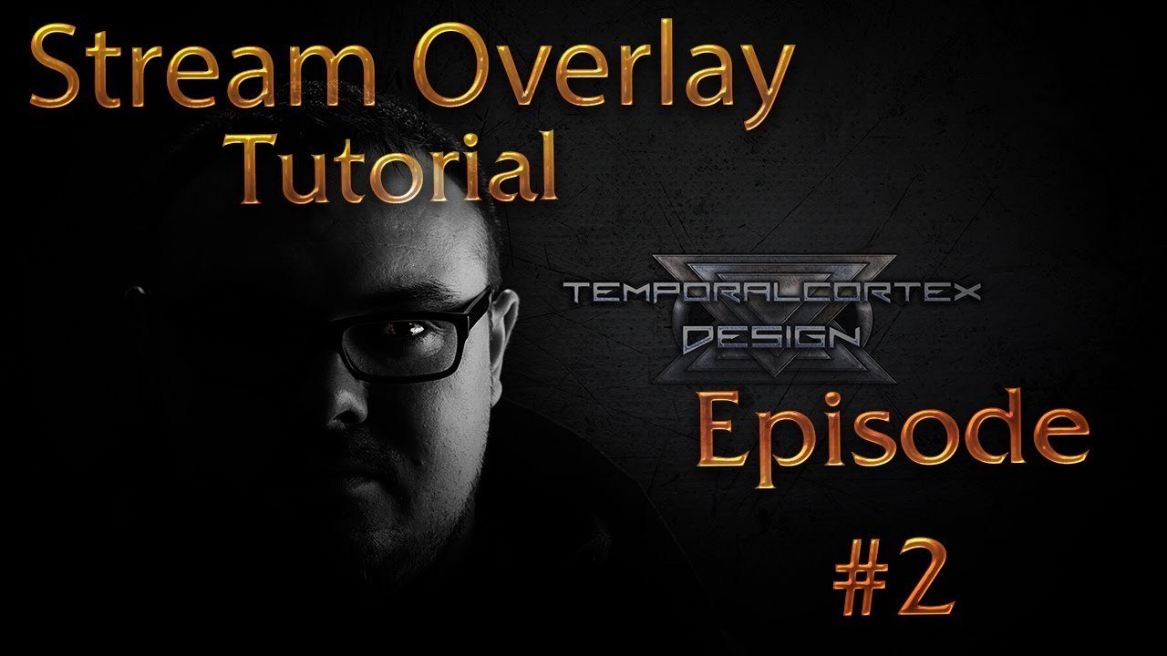 How To .... Designing a LoL Overlay Epsiode 2