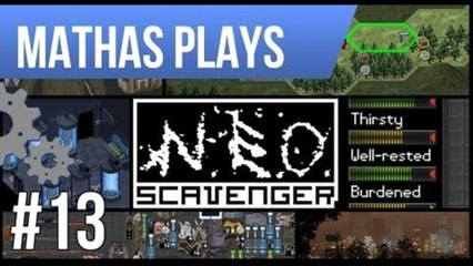 LETS PLAY NEO SCAVENGER | EPISODE 13