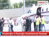 Kılıçdaroğlu ve İhsanoğlu Havalimanında Karşılaştı