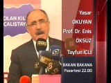 Yaşar Okuyan, Tayfun İçli ve Eniz Öksüz ile Bakan Bakana Ulusal Kanal'da