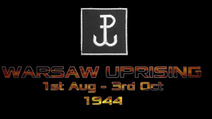 Powstanie Warszawskie (Warsaw Uprising) 1944 - 70 Anniversary