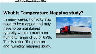 What is temperature mapping study, qualification and certification?