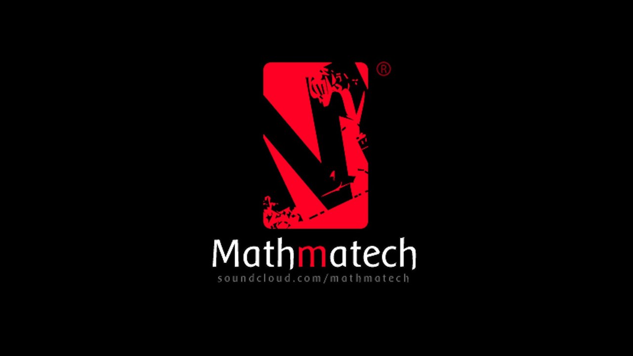 Mathmatech - Watch This // drum and bass
