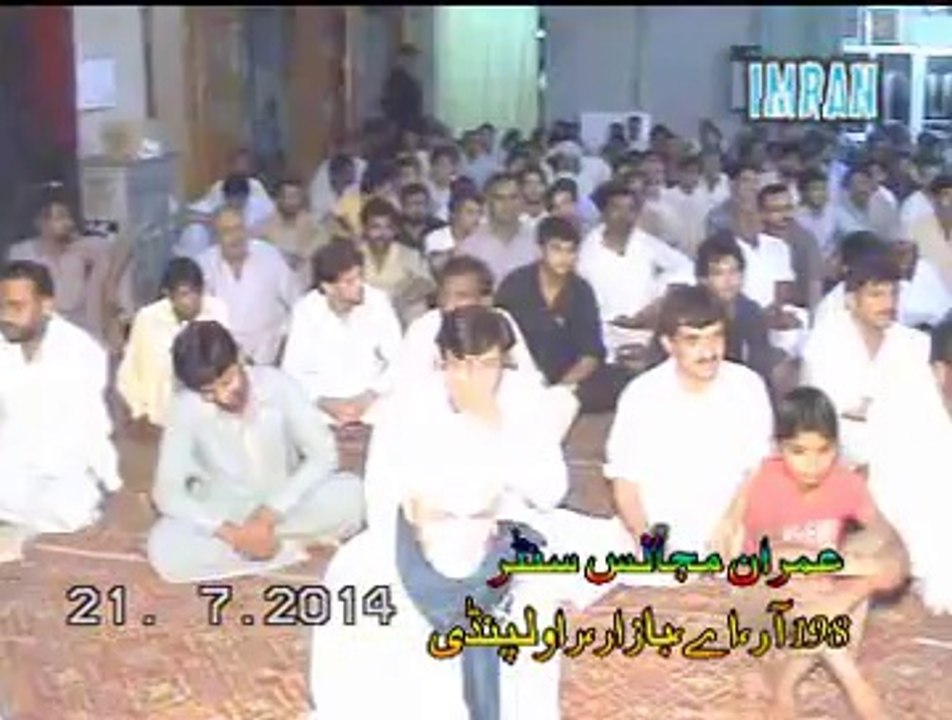 Arshad ameer abadi from karachi  22 Ramzan 2014 jaloos & Majlis Taboot e Imam Ali As at Markazi Imam Bargha G-6/2 Islamabad Org by Pak Haidery Scouts (R) Islamabad