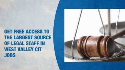 Legal Staff Jobs in West Valley City