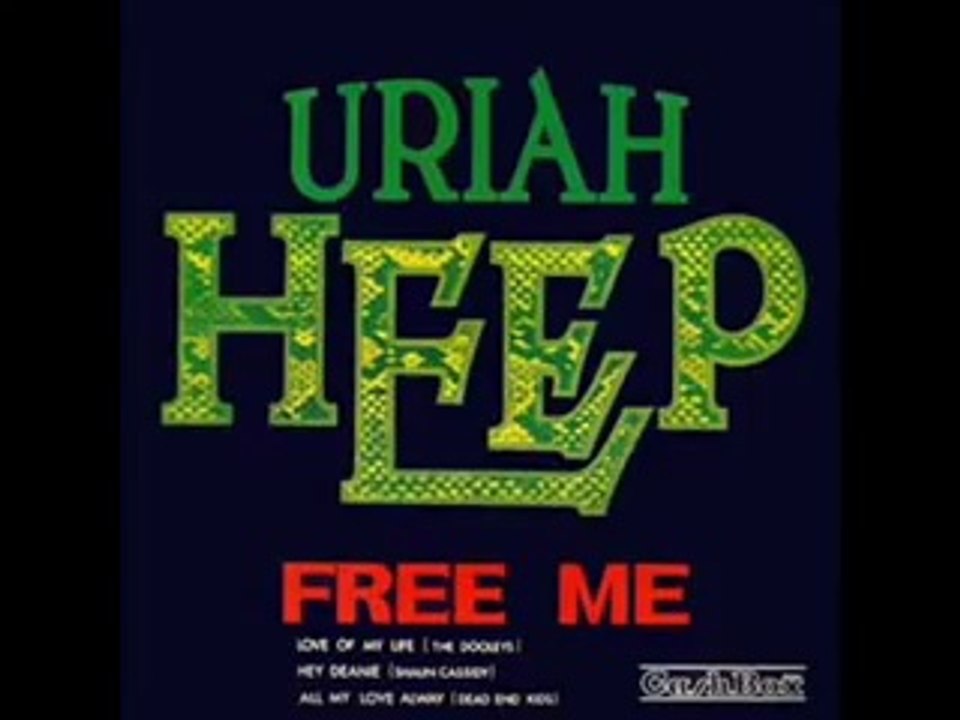 Uriah Heep - Free Me