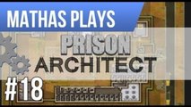 LETS PLAY PRISON ARCHITECT | ALPHA 20 | EPISODE 18