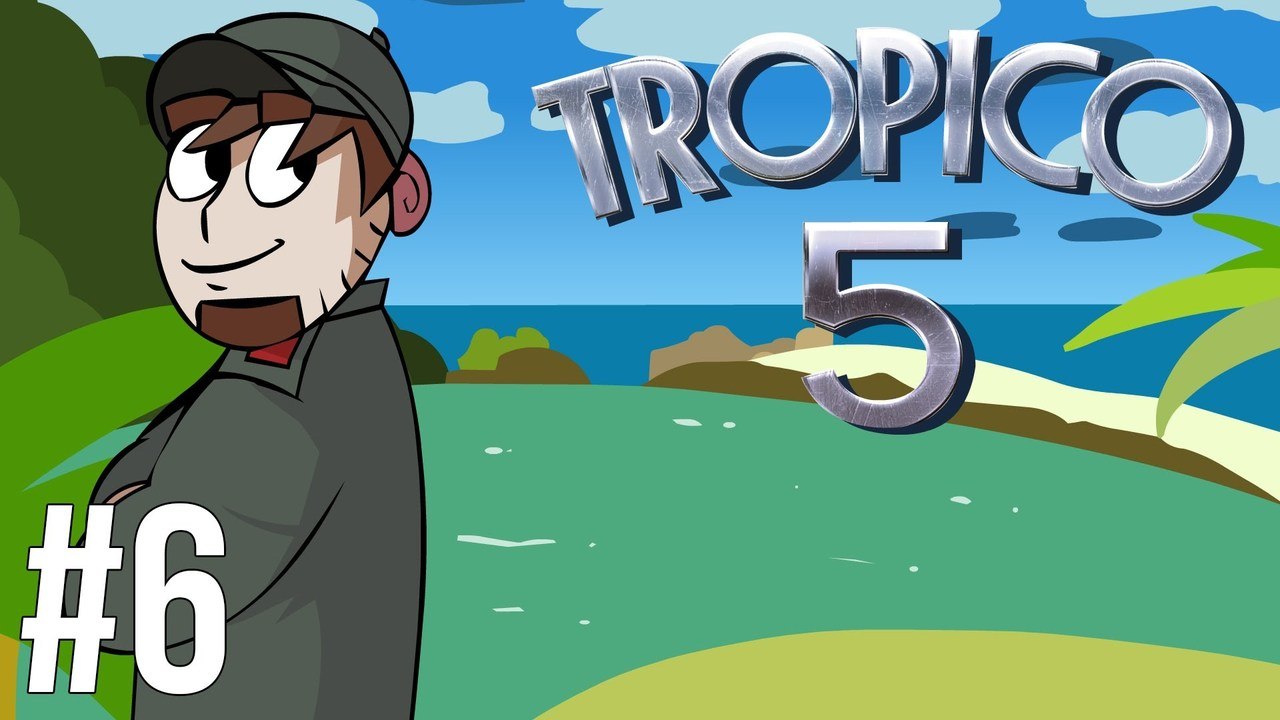 LETS PLAY TROPICO 5 | EP 6 | SANDBOX