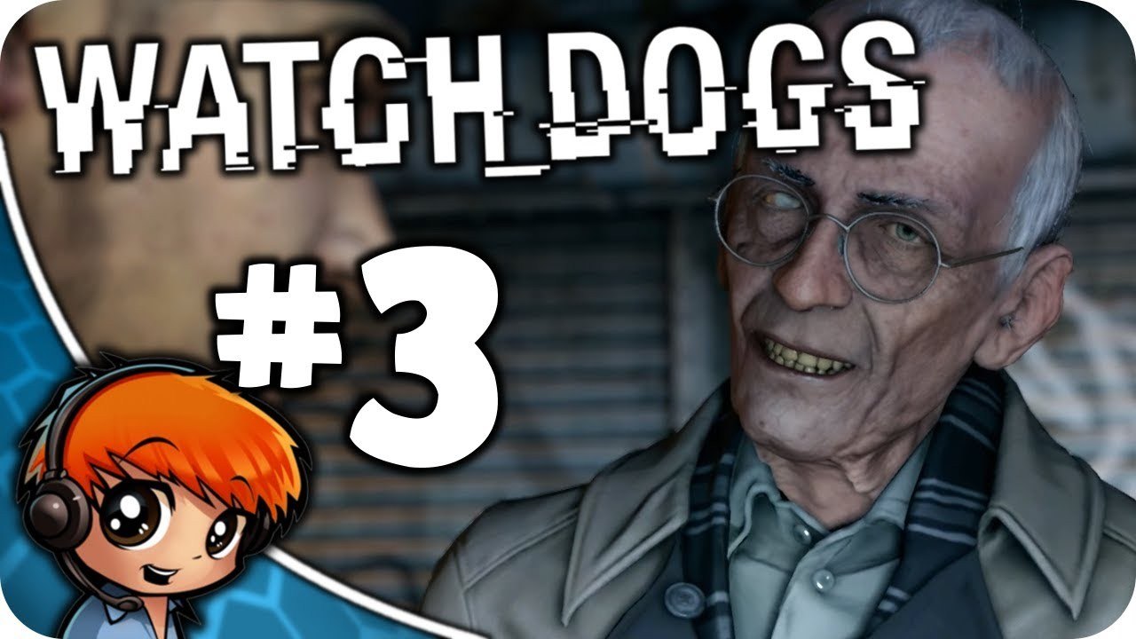Watch Dogs Walkthrough Part 3 - EVIL OLD MAN!!