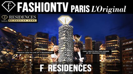 f Residences - My Fashion Home | FashionTV