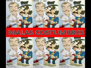 Malas Costumbres Jueves 25 03 10 IV