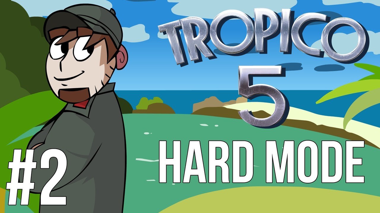 LETS PLAY TROPICO 5 | HARD MODE | EPISODE 2