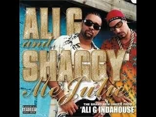 Me Julie (Ali G & Shaggy)