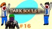 Dark Souls 2 - Skeleton Politics - Part 16 - DoTheGames