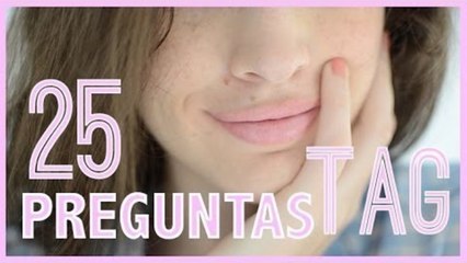 Tag de las 25 preguntas!