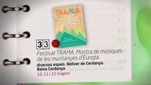 TV3 - 33 recomana - Festival TRAMA. Mostra de músiques de les muntanyes d'Europa. Diversos espais.