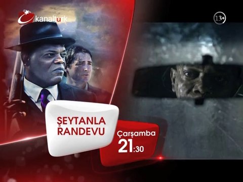 ŞEYTANLA RANDEVU 6 Ağustos Çarşamba akşamı saat 21.30'da Kanaltürk Sinema Kuşağında!