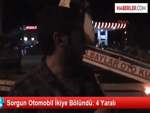 Yozgat'ta Trafik Kazasında Otomobil İkiye Bölündü: 4 Yaralı