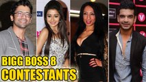 Actors Who Are Part Of Bigg Boss 8 | LEAKED