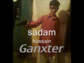 sadam hussain and movie maker