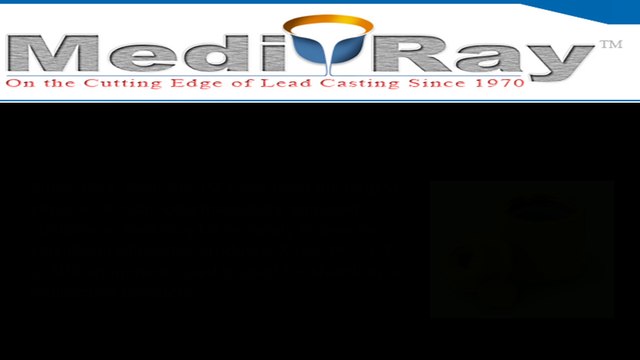 Lead Radiation Shielding Products by Medi-RayTM