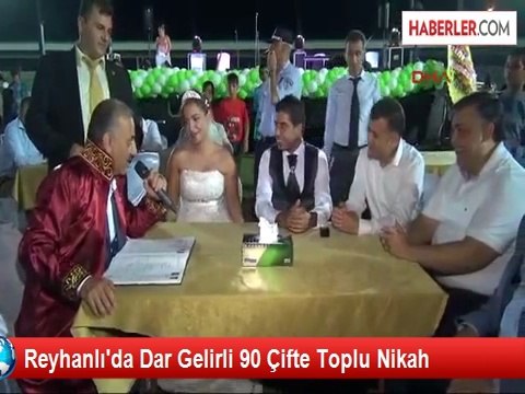 Reyhanlı'da Dar Gelirli 90 Çifte Toplu Nikah