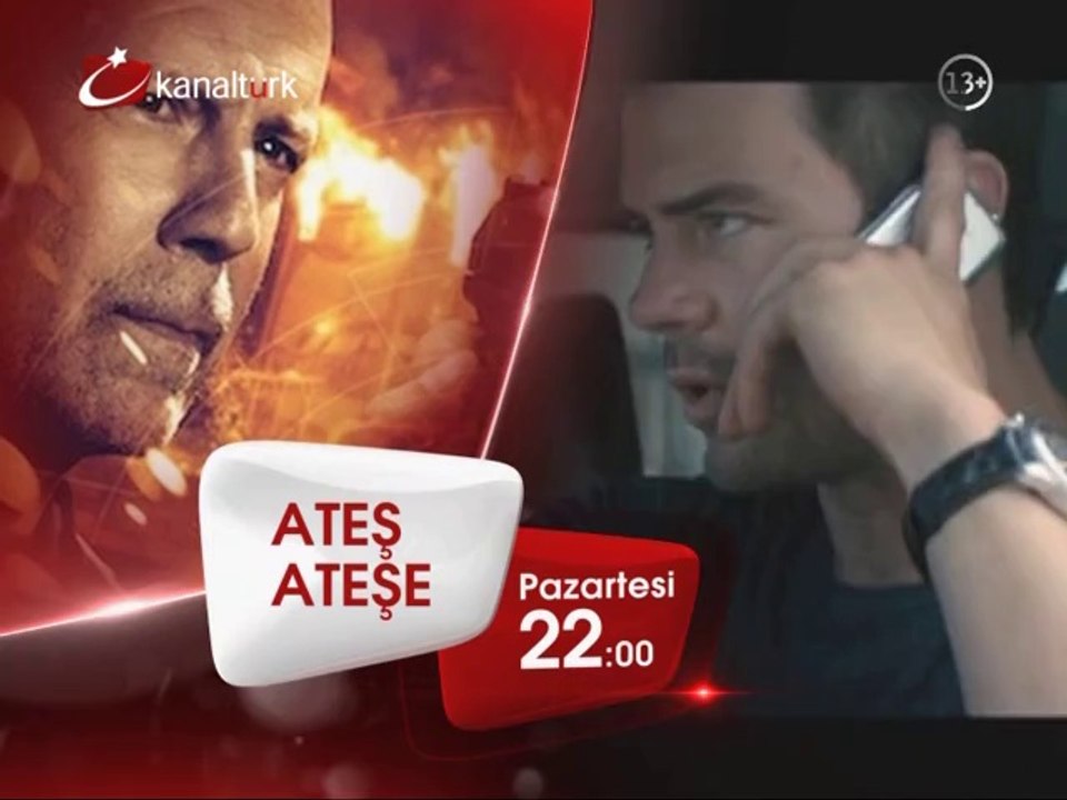 "ATEŞ ATEŞE" 4 Ağustos Pazartesi akşamı saat 22.00'de Kanaltürk Sinema Kuşağında!