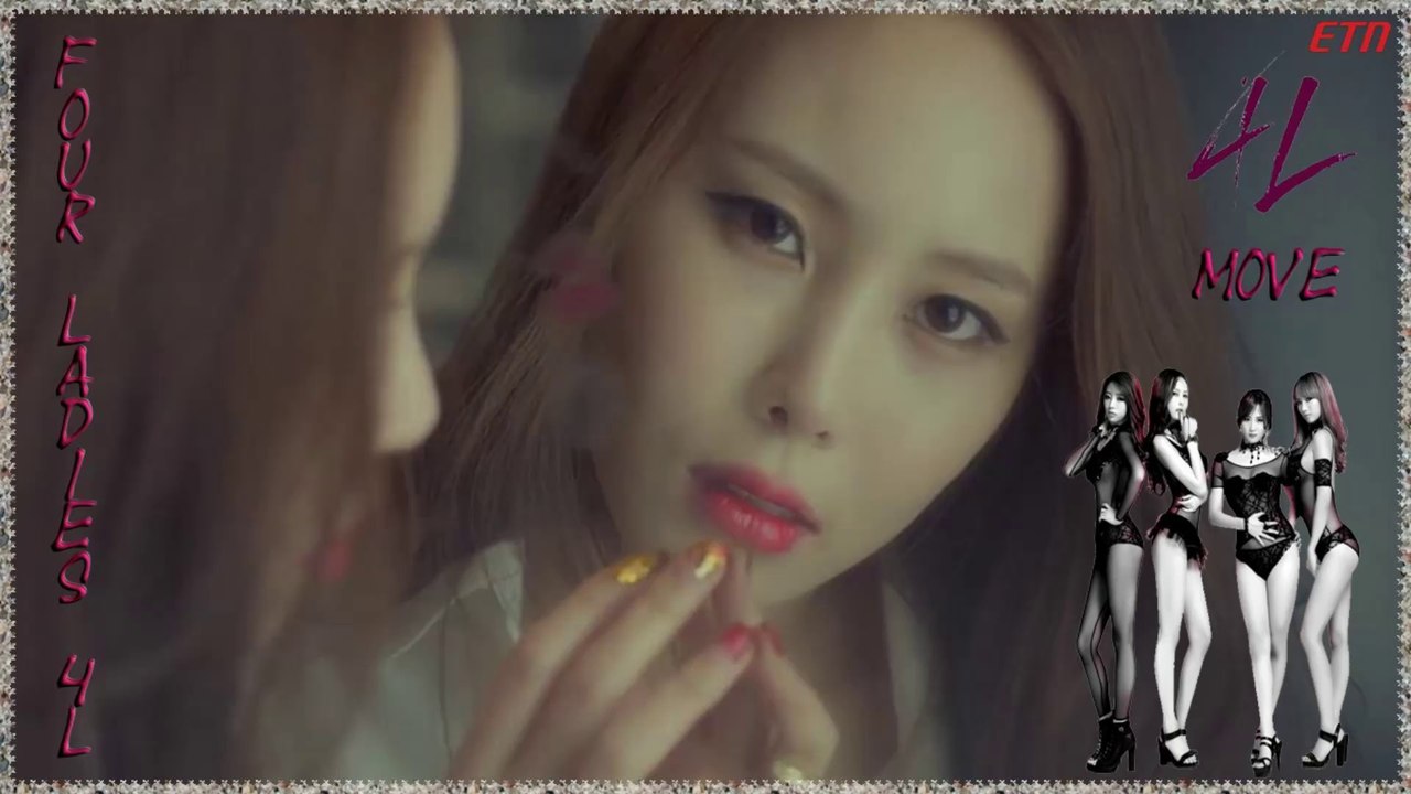 Four Ladies 4L - Move MV HD k-pop [germab sub]
